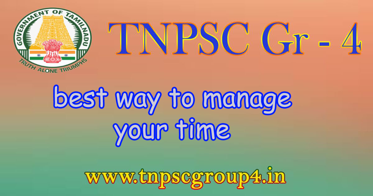 What is the best way to manage your time during the TNPSC exam?