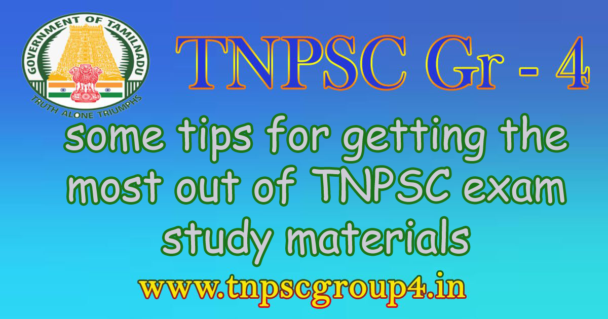 some-tips-for-getting-the-most-out-of-TNPSC-exam-study-materials