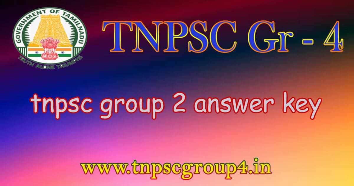 TNPSC Group 2 Answer Key: All You Need to Know